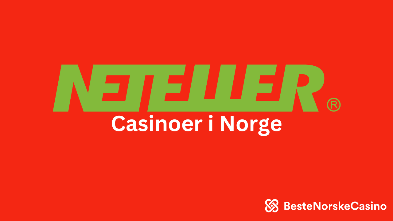 Neteller på casino